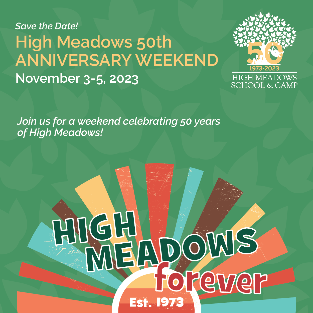 High Meadows 50th Anniversary